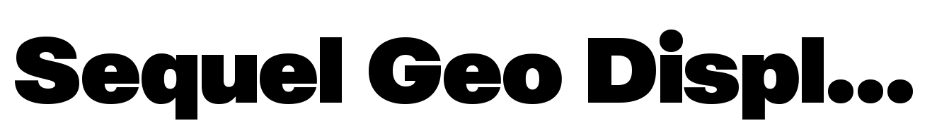 Sequel Geo Display Max